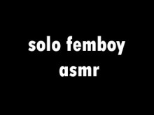Femboy solo asmr gemidos y otros sonidos agradables